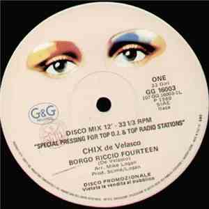 Chix De Velasco - Borgo Riccio Fourteen