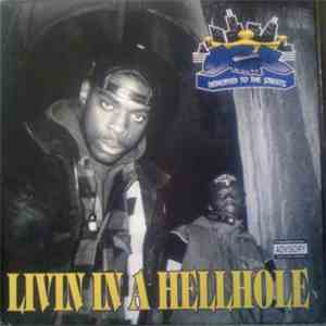 D 2 Tha S - Livin In A Hellhole