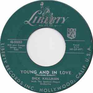 Dick Kallman - Young And In Love / I Cry To The Moon