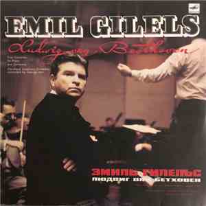 Emil Gilels - Ludwig van Beethoven - Five Concertos For Piano And Orchestra ...