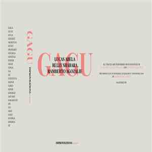 Gagu , Lucas Abela, Rully Shabara, Ramberto Agozalie - Improvisations - 201 ...