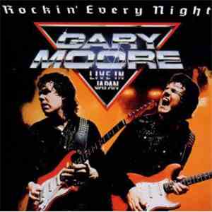 Gary Moore - Rockin' Every Night - Live In Japan