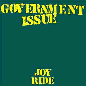 Government Issue - Joy Ride
