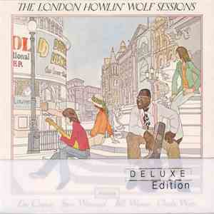 Howlin' Wolf Featuring Eric Clapton, Steve Winwood, Bill Wyman, Charlie Wat ...