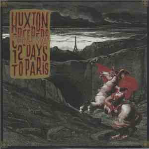 Huxton Creepers - 12 Days To Paris