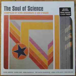 Kirk Degiorgio & Ian O'Brien - The Soul Of Science