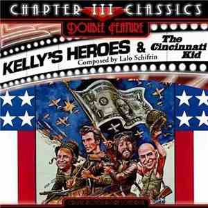 Lalo Schifrin - Kelly's Heroes / The Cincinnati Kid