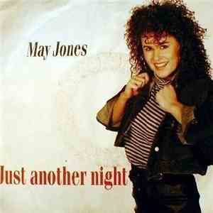 May Jones - Just Another Night