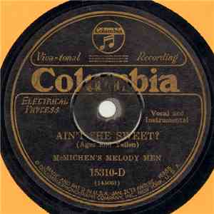 McMichen's Melody Men - Ain't She Sweet? / Darling Nellie Gray
