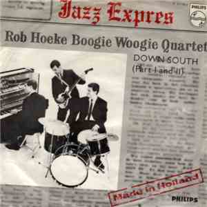 Rob Hoeke Boogie Woogie Quartet - Down South (Part 1 & 2)
