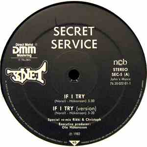 Secret Service - If I Try