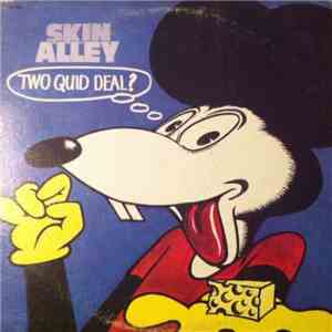 Skin Alley - Two Quid Deal ?