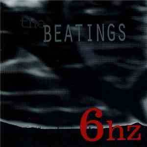 The Beatings  - 6hz