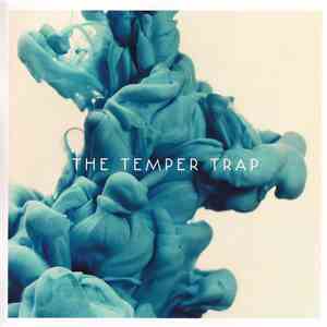 The Temper Trap - The Temper Trap