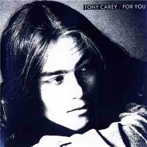 Tony Carey - For You