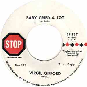 Virgil Gifford - Baby Cried A Lot