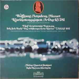 Wolfgang Amadeus Mozart, Melos-Quartett Stuttgart, Julia Rayson, Joh. Seb.  ...
