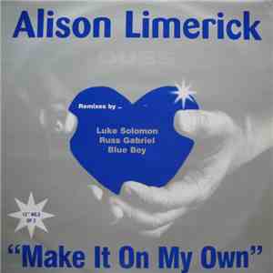 Alison Limerick - Make It On My Own (Dubs)