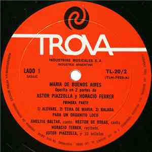 Astor Piazzolla - Horacio Ferrer - María De Buenos Aires