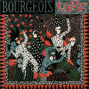 Bourgeois Tagg - Bourgeois Tagg