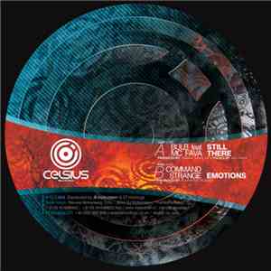 Bulb  feat. MC Fava / Command Strange - Still There / Emotions