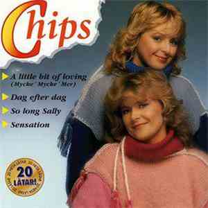 Chips  - 20 Bästa Låtar