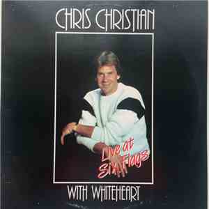 Chris Christian With Whiteheart - Live At Six Flags