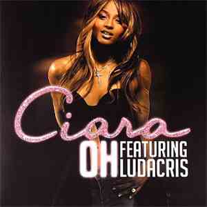 Ciara  Featuring Ludacris - Oh (Promo Remixes)