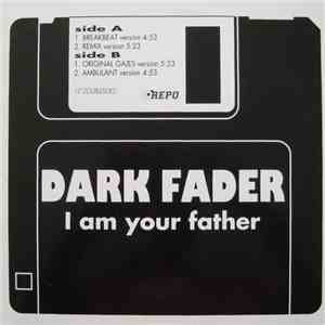 Dark Fader - I Am Your Father