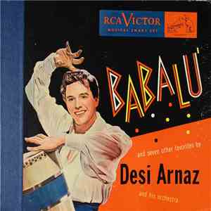 Desi Arnaz - Babalu' And Seven Other Favorites