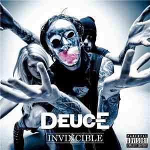 Deuce  - Invincible