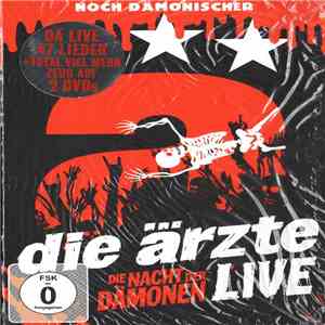 Die Ärzte - Die Nacht Der Dämonen - Live [Deluxe Edition]