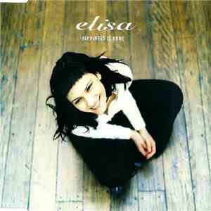 Elisa - Happiness Is Home