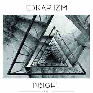 Eskapizm - Insight Ep