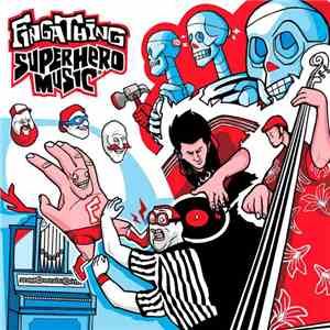 Fingathing - Superhero Music