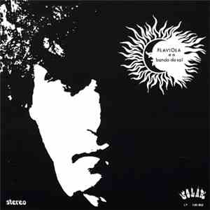Flaviola E O Bando Do Sol - Flaviola E O Bando Do Sol