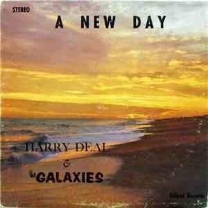 Harry Deal And The Galaxies - A New Day