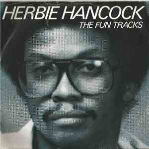 Herbie Hancock - The Fun Tracks