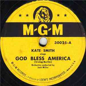 Kate Smith  - God Bless America / Bless This House