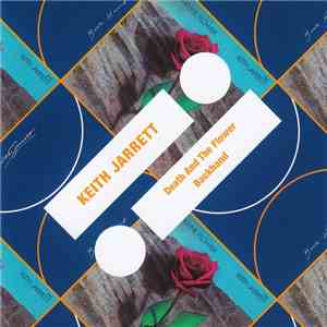 Keith Jarrett - Death And The Flower / Backhand