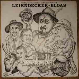 Leiendecker-Bloas - Teerdich / Die Treverer Senn Cleverer