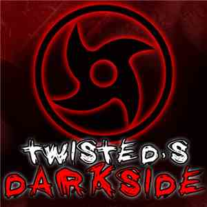 Mark EG - Twisted's Darkside Podcast 004