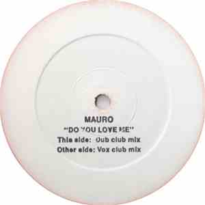 Mauro - Do You Love Me?