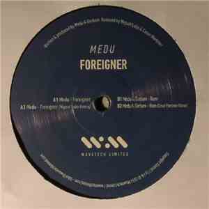 Medu - Foreigner / Rum