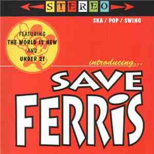 Save Ferris - Introducing... Save Ferris