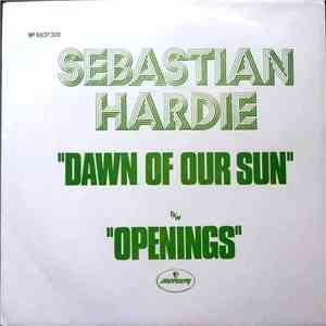 Sebastian Hardie - Dawn Of The Sun