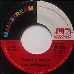The Delegates  - (After The Election) Richard M. Nixon Face The Issues / Touzie's Blues