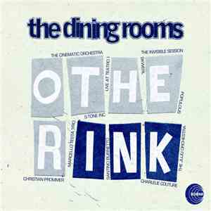 The Dining Rooms - Other Ink