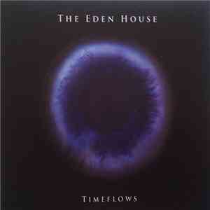 The Eden House - Timeflows