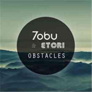 Tobu & Etori - Obstacles